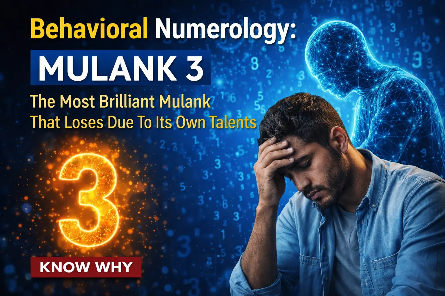 Mulank 3 Behavioral Numerology
